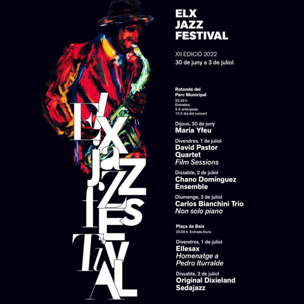 El XII Elx Jazz Festival del 30 de junio al 3 de julio El Consistorio